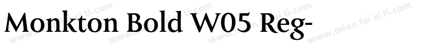 Monkton Bold W05 Reg字体转换